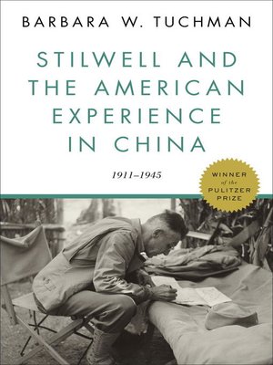 cover image of Stilwell and the American Experience in China